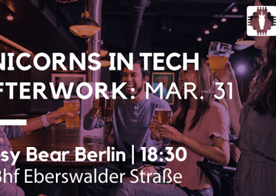Unicorns in Tech AFTERWORK – March 2022